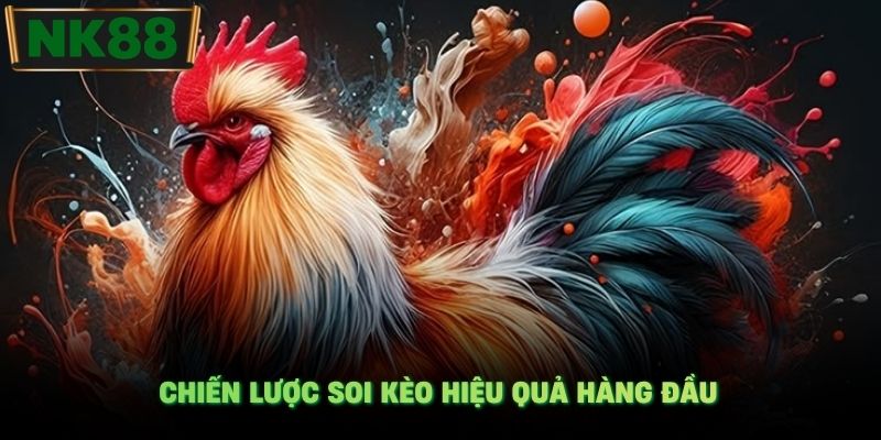 Chiến lược soi kèo hiệu quả hàng đầu